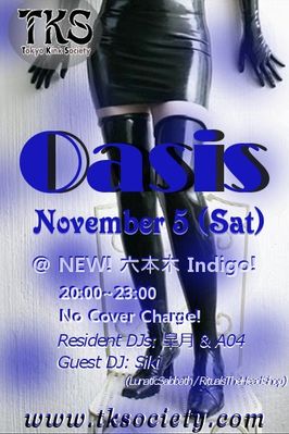 November 5, 2011 - TKS OASIS @ Roppongi INDIGO!
